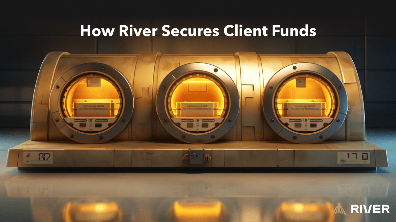 How RiverX Secures Client Funds