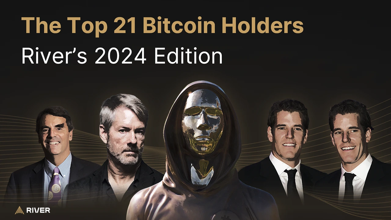 The Top 21 Bitcoin Holders: 2024 Edition
